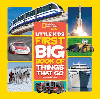 Couverture_National Geographic Little Kids First Big Book Of Things That Go