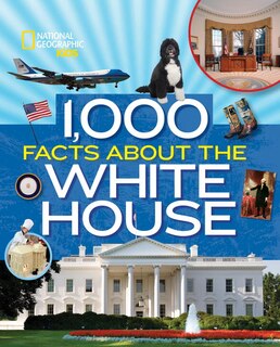 Couverture_1,000 Facts About The White House