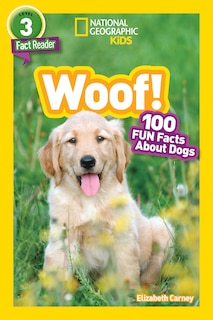 Front cover_Woof! (National Geographic Kids Readers, Level 3)