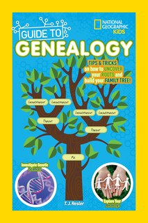 Front cover_National Geographic Kids Guide To Genealogy