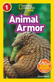 Front cover_Animal Armor (National Geographic Kids Readers, Level 1)