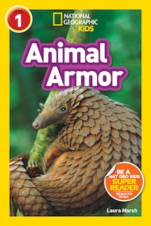 Front cover_Animal Armor (National Geographic Kids Readers, Level 1)
