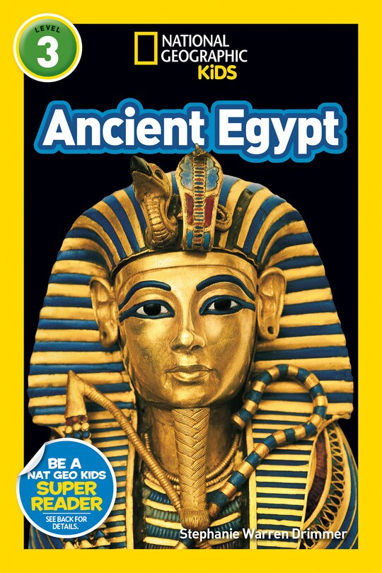 Couverture_Ancient Egypt (National Geographic Kids Readers, Level 3)