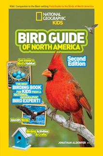 Front cover_National Geographic Kids Bird Guide Of North America, Second Edition