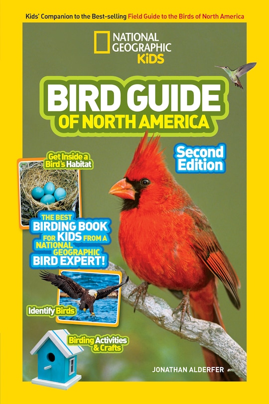 Front cover_National Geographic Kids Bird Guide Of North America, Second Edition