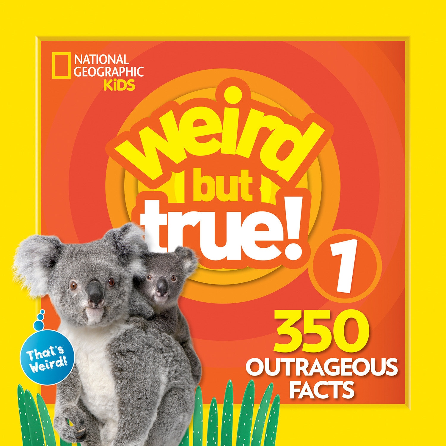 Weird But True! Expanded Edition Book By National Geographic Kids