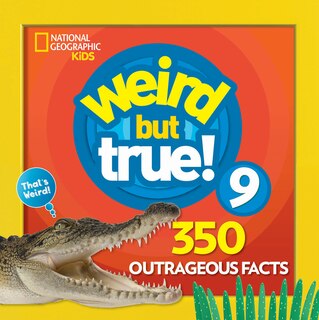 Front cover_Weird But True 9: Expanded Edition