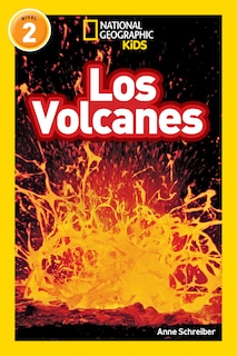 Couverture_National Geographic Readers: Los Volcanes (l2)