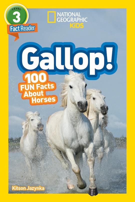 Front cover_Gallop! (National Geographic Kids Readers, Level 3)