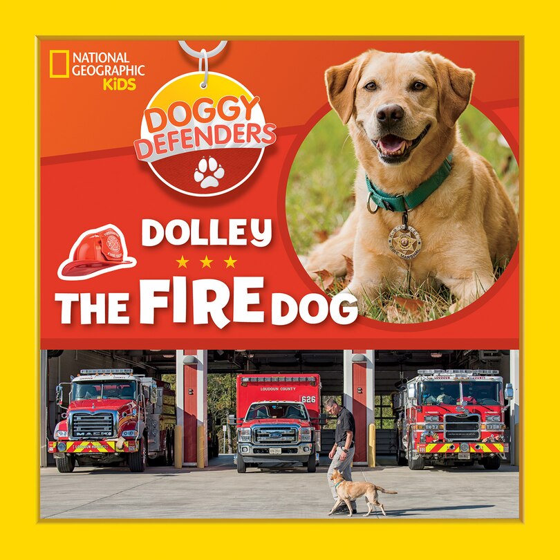 Front cover_Doggy Defenders: Dolley The Fire Dog