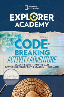 Front cover_Explorer Academy Codebreaking Activity Adventure