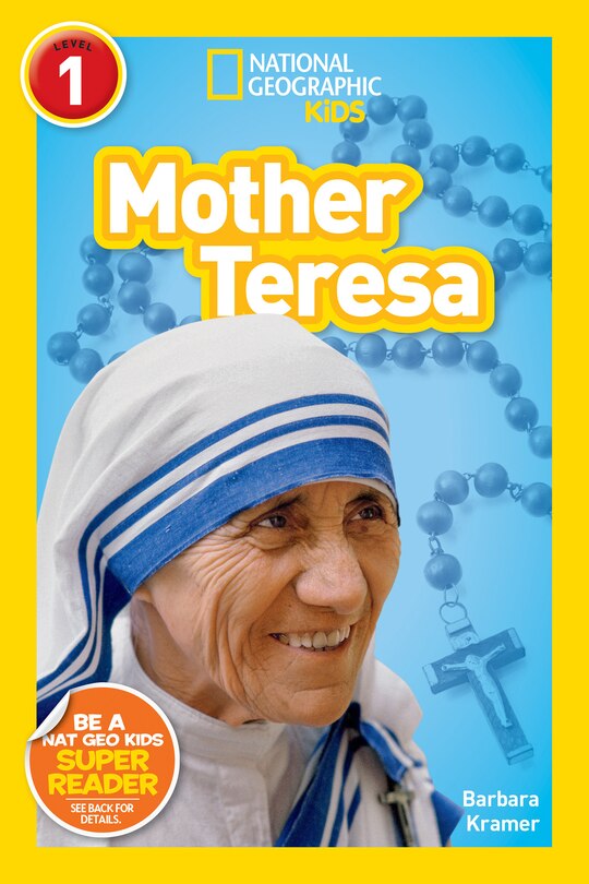 Couverture_Mother Teresa (National Geographic Kids Readers, Level 1)