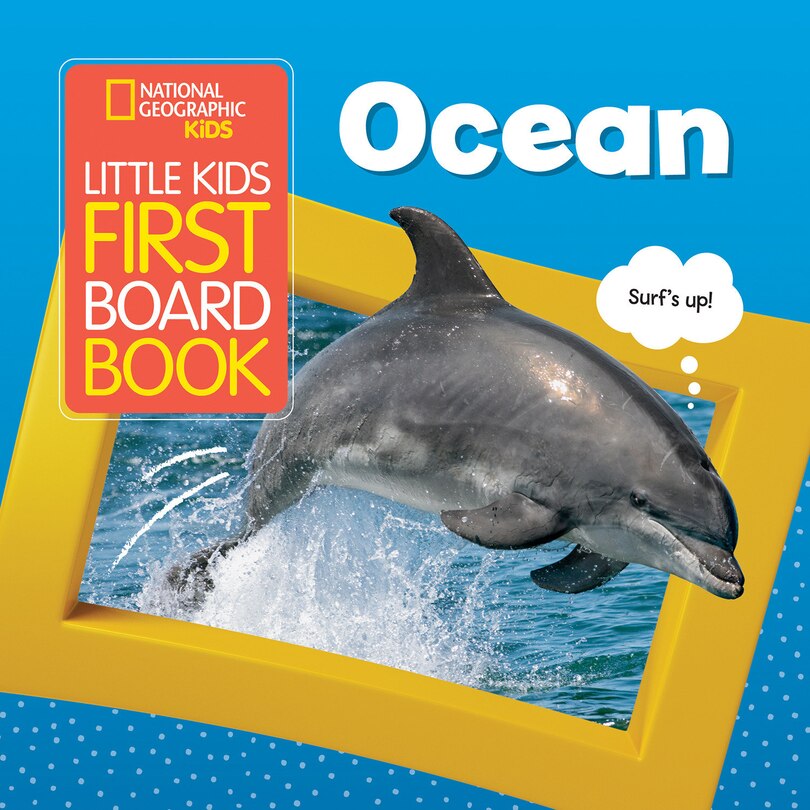 Couverture_National Geographic Kids Little Kids First Board Book: Ocean