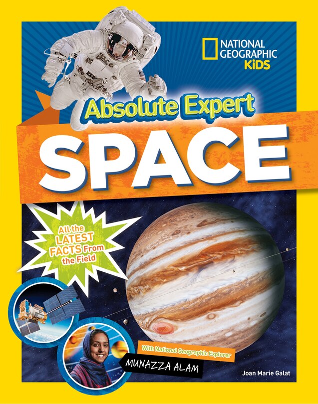 Absolute Expert: Space: All The Latest Facts From The Field