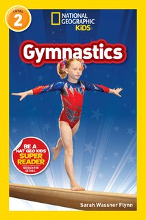 Couverture_Gymnastics (National Geographic Kids Readers, Level 2)