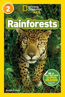 Front cover_Rainforests (National Geographic Kids Readers, Level 2)