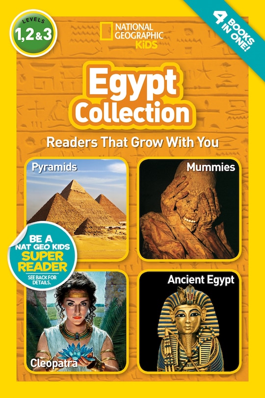 Front cover_Egypt Collection (National Geographic Kids Readers, Levels 1, 2, & 3)