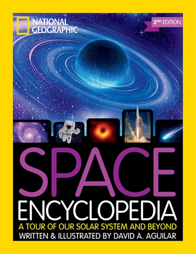 Couverture_National Geographic Kids Space Encyclopedia, 2nd Edition