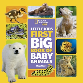 Couverture_National Geographic Little Kids First Big Book of Baby Animals