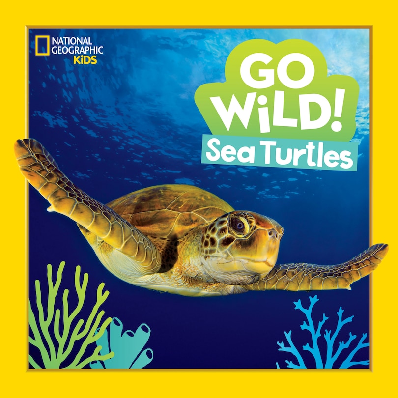 Front cover_Go Wild! Sea Turtles