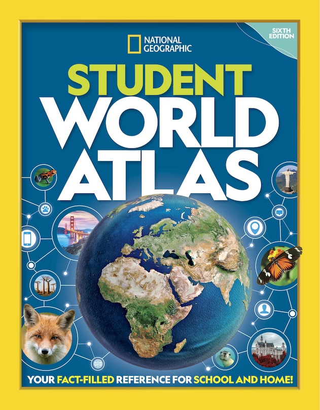 Front cover_National Geographic Student World Atlas, 6th Edition