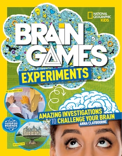 Front cover_Brain Games: Experiments