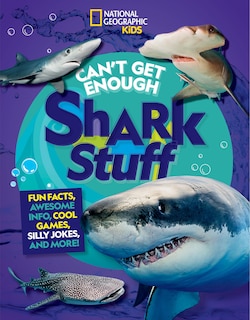 Front cover_Can't Get Enough Shark Stuff