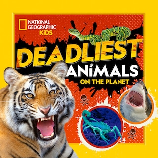 Couverture_Deadliest Animals on the Planet