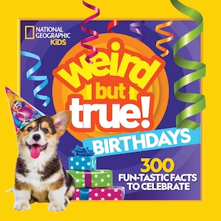 Front cover_Weird But True! Birthdays