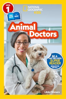 Couverture_Animal Doctors (National Geographic Kids Readers, Level 1/Co-Reader)