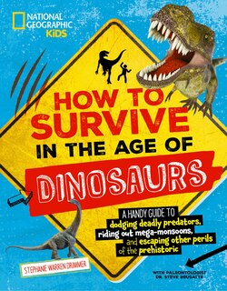 Front cover_How to Survive in the Age of Dinosaurs