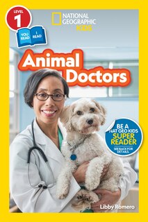 Couverture_Animal Doctors (National Geographic Kids Readers, Level 1/Co-Reader)