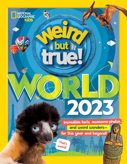 Front cover_Weird But True World! 2023