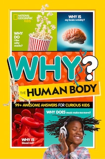 Front cover_National Geographic Kids Why? The Human Body
