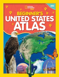 Couverture_National Geographic Kids Beginner's United States Atlas 4th edition