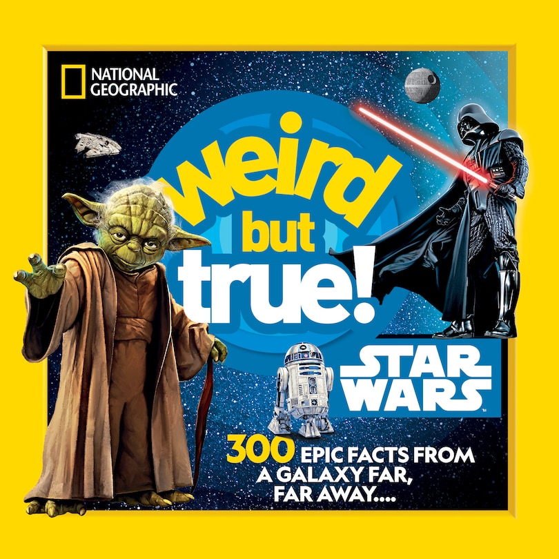 Front cover_Weird But True! Star Wars
