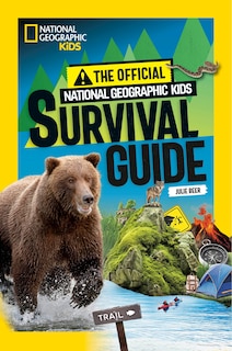 Front cover_The Official National Geographic Kids Survival Guide