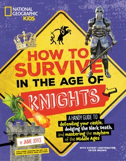 Front cover_How to Survive in the Age of Knights