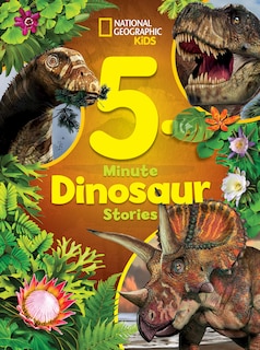 Front cover_National Geographic Kids 5-Minute Dinosaur Stories