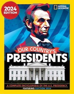 Couverture_Our Country's Presidents, 2024 Edition