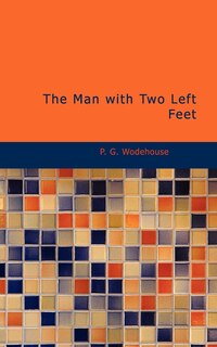 Front cover_The Man with Two Left Feet