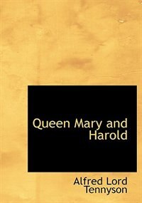 Queen Mary and Harold (Large Print Edition)