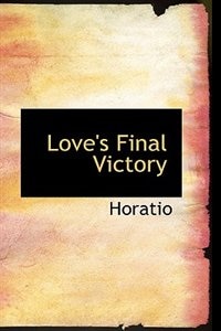 Front cover_Love's Final Victory