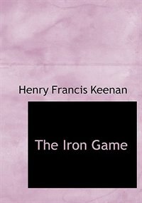Front cover_The Iron Game (Large Print Edition)