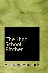 Front cover_The High School Pitcher