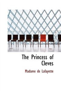 Front cover_The Princess of Cleves
