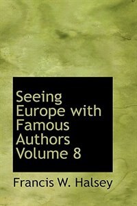 Couverture_Seeing Europe with Famous Authors   Volume 8