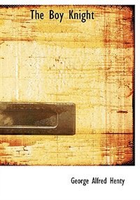 Couverture_The Boy Knight (Large Print Edition)