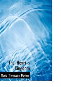 Couverture_The Heart  s Kingdom (Large Print Edition)