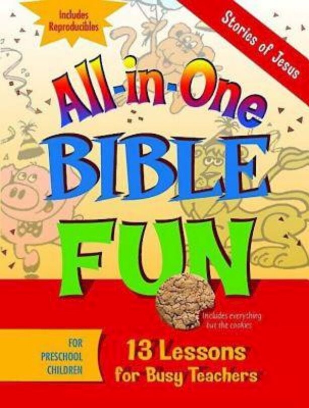 Front cover_All-In-One Bible Fun for Preschool Children: Stories of Jesus